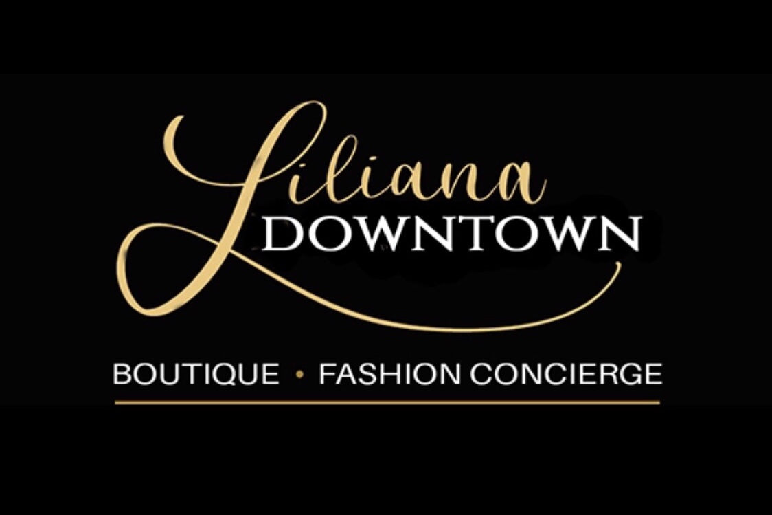 Liliana Downtown Boutique and Fashion Concierge